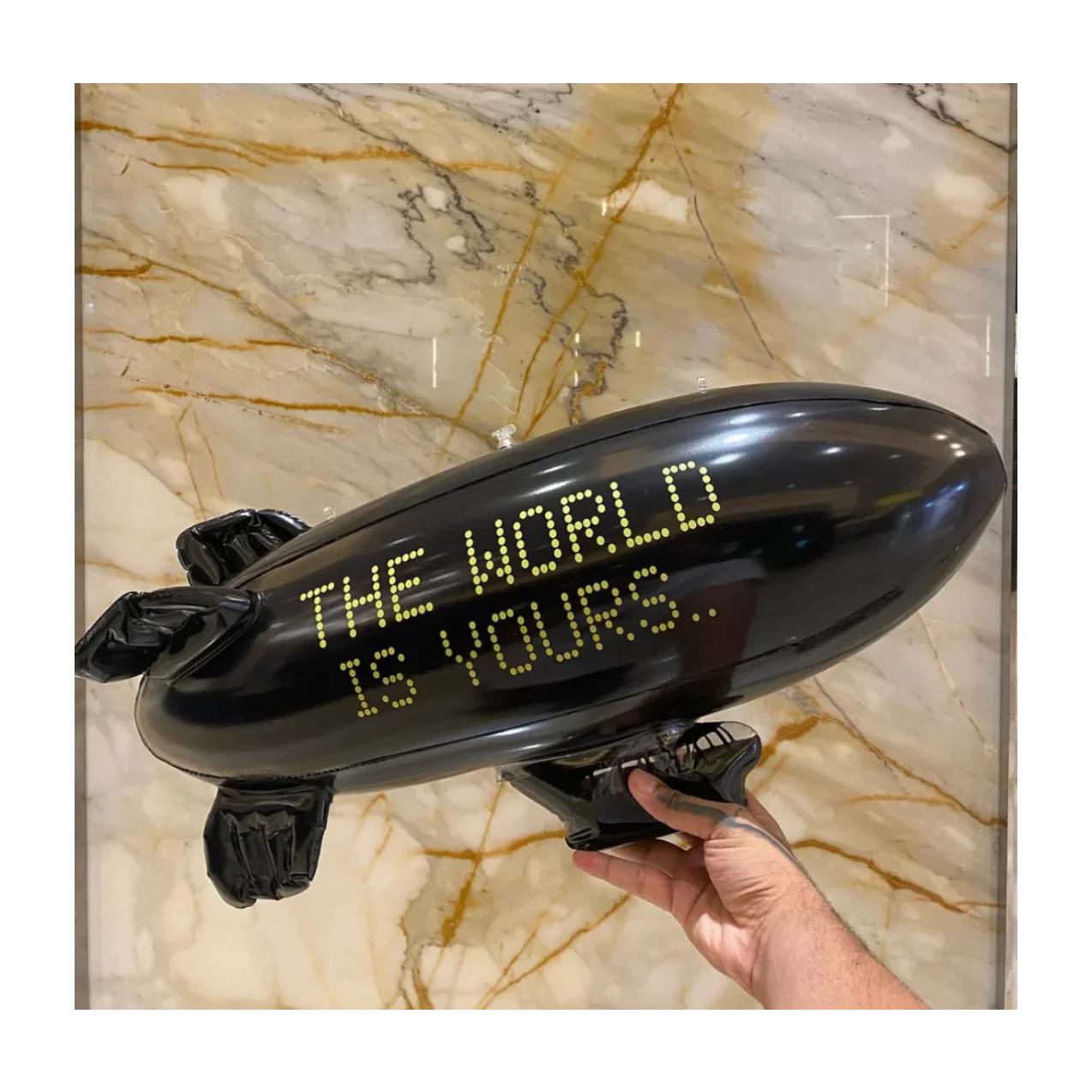 "BLIMP" THE WORLD IS YOURS